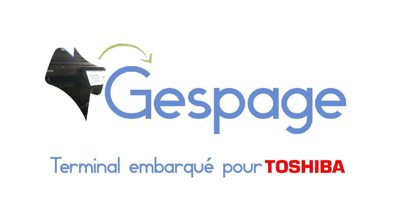 Gespage Software on the Toshiba eTerminal 7 • Gespage