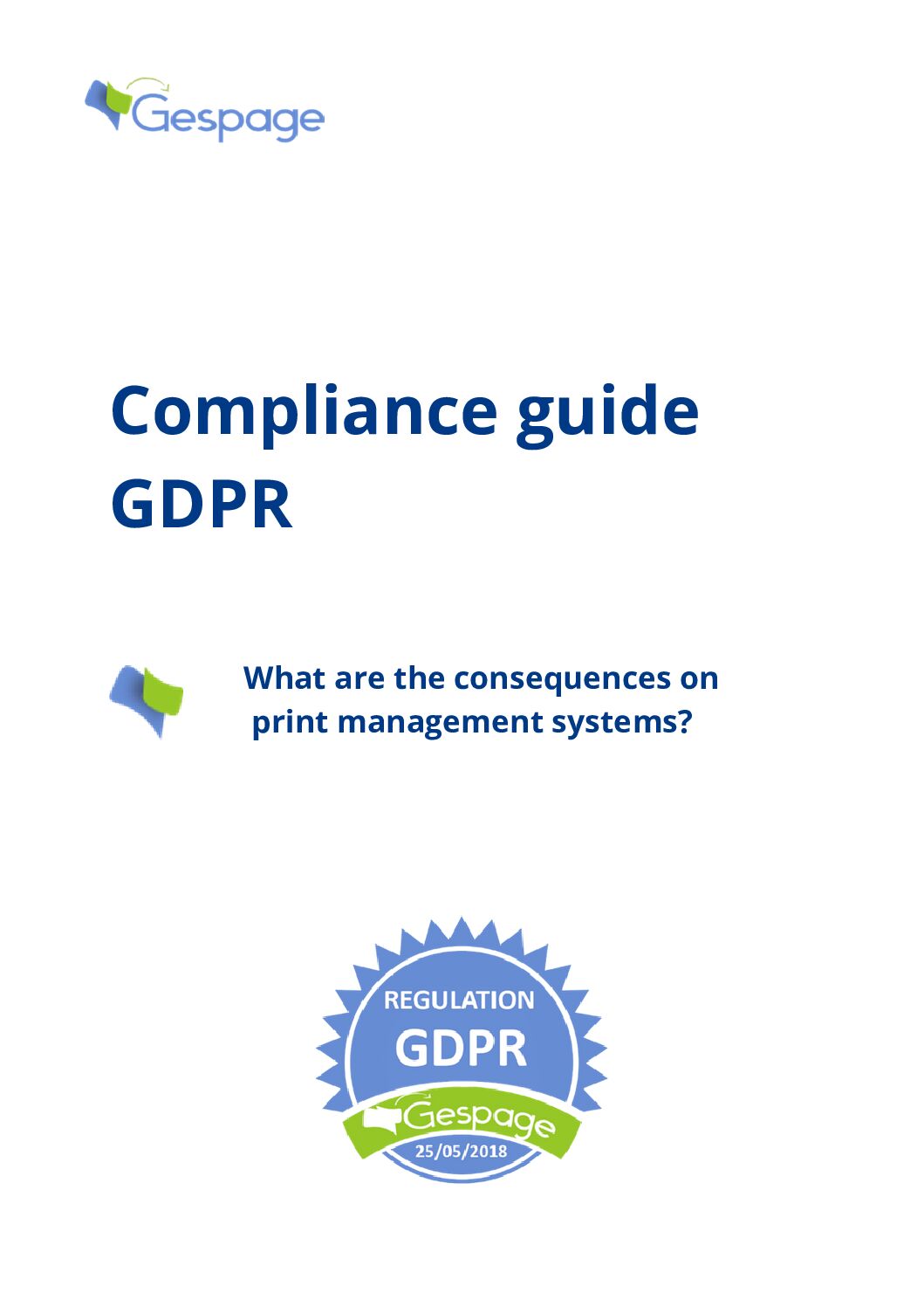 GDPR General Data Protection Regulation 3 • Gespage